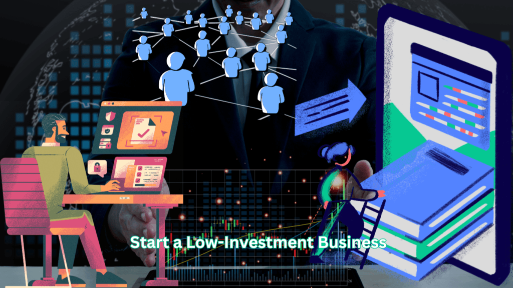 Low-Investment Business in 2025